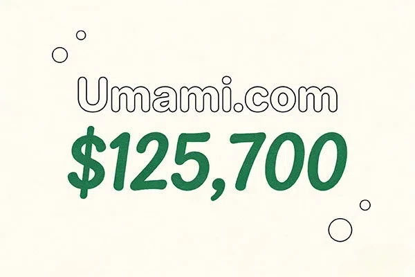 Umami.com以125,700美元成交!“鮮味”域名成食品科技賽道優(yōu)質(zhì)資產(chǎn)